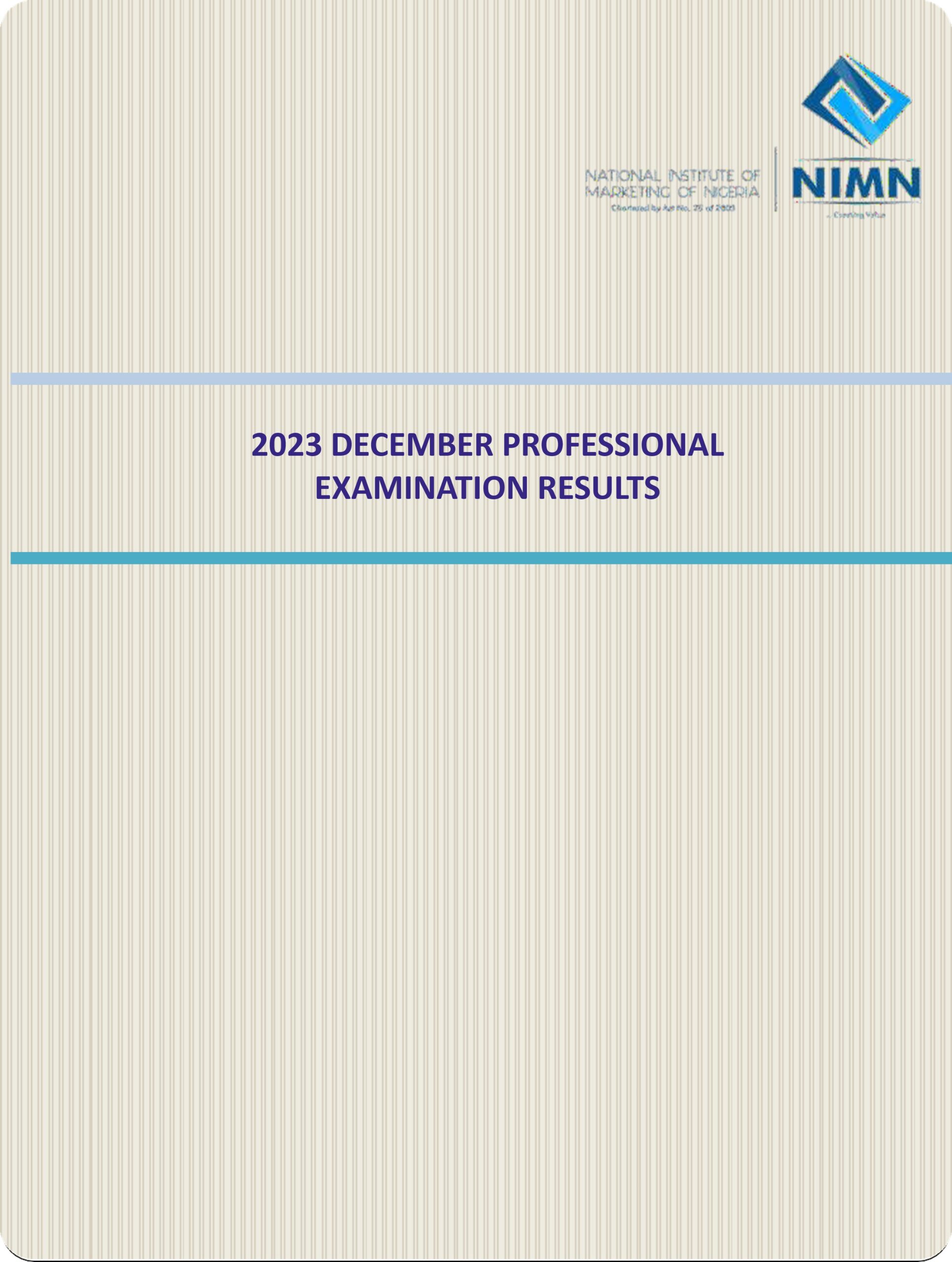 DECEMBER 2023 PROFESSIONAL EXAMINATION RESULTS